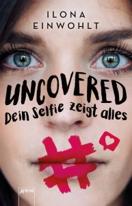 Ilona Einwohlt: Uncovered